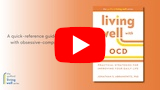 Video: Book Trailer for Living Well with OCD