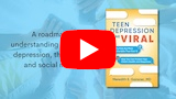 Video: Book trailer for Teen Depression Gone Viral