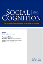 Social Cognition: The Official Journal of the International Social Cognition Network