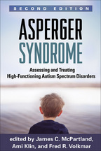 Asperger Syndrome - Edited by James C. McPartland, Ami Klin, and Fred R. Volkmar