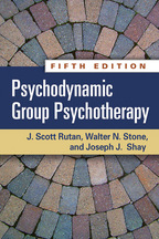 Psychodynamic Group Psychotherapy - J. Scott Rutan, Walter N. Stone, and Joseph J. Shay