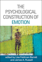 The Psychological Construction of Emotion - Edited by Lisa Feldman Barrett and James A. RussellAfterword by Joseph E. LeDoux