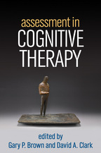 Assessment in Cognitive Therapy - Edited by Gary P. Brown and David A. Clark