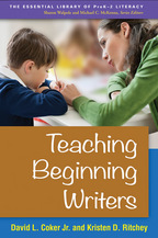 Teaching Beginning Writers - David L. Coker Jr. and Kristen D. Ritchey