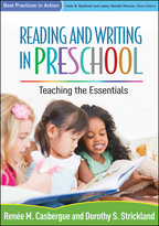 Reading and Writing in Preschool - Renée M. Casbergue and Dorothy S. Strickland