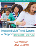 Integrated Multi-Tiered Systems of Support - Kent McIntosh and Steve Goodman