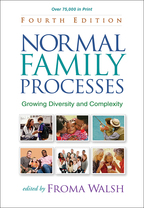 Normal Family Processes - Edited by Froma Walsh