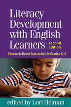 Literacy Development with English Learners - Edited by Lori Helman