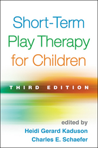 Short-Term Play Therapy for Children - Edited by Heidi Gerard Kaduson and Charles E. Schaefer