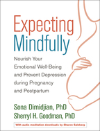 Supplementary Materials for <i>Expecting Mindfully: Nourish Your Emotional Well-Being and Prevent Depression during Pregnancy and Postpartum</i>
