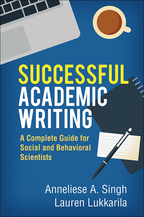 Successful Academic Writing - Anneliese A. Singh and Lauren Lukkarila