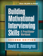 Building Motivational Interviewing Skills - David B. Rosengren