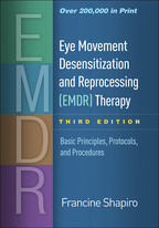 Eye Movement Desensitization and Reprocessing (EMDR) Therapy - Francine Shapiro