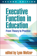Executive Function in Education - Edited by Lynn Meltzer