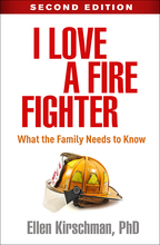 I Love a Fire Fighter - Ellen Kirschman