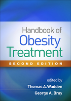 Handbook of Obesity Treatment - Edited by Thomas A. Wadden and George A. Bray
