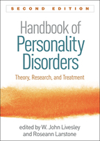 Handbook of Personality Disorders: Second Edition: Theory, Research, and Treatment