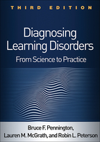 Diagnosing Learning Disorders - Bruce F. Pennington, Lauren M. McGrath, and Robin L. Peterson