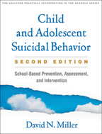 Child and Adolescent Suicidal Behavior - David N. Miller