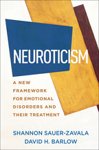 Neuroticism - Shannon Sauer-Zavala and David H. Barlow