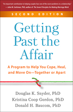 Getting Past the Affair - Douglas K. Snyder, Kristina Coop Gordon, and Donald H. Baucom