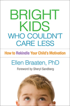 Bright Kids Who Couldn't Care Less - Ellen Braaten