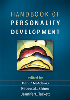 Handbook of Personality Development - Edited by Dan P. McAdams, Rebecca L. Shiner, and Jennifer L. Tackett