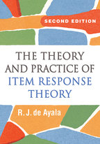 The Theory and Practice of Item Response Theory - R. J. de Ayala