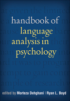 Handbook of Language Analysis in Psychology - Edited by Morteza Dehghani and Ryan L. Boyd