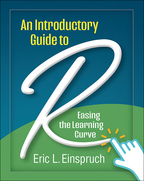An Introductory Guide to R - Eric L. Einspruch
