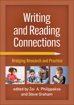 Writing and Reading Connections - Edited by Zoi A. Philippakos and Steve Graham