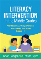 Literacy Intervention in the Middle Grades - Kevin Flanigan and Latisha Hayes