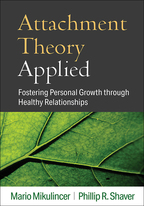 Attachment Theory Applied - Mario Mikulincer and Phillip R. Shaver