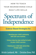 Spectrum of Independence: How to Teach Your Neurodiverse Child Daily Life Skills