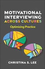 Motivational Interviewing across Cultures - Christina S. Lee