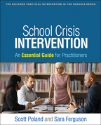 School Crisis Intervention - Scott Poland and Sara Ferguson