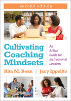 Cultivating Coaching Mindsets - Rita M. Bean and Jacy Ippolito