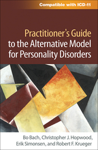 Practitioner's Guide to the Alternative Model for Personality Disorders