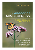 Handbook of Mindfulness: Second Edition: Theory, Research, and Practice