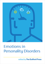 Emotions in Personality Disorders - Edited by The Guilford Press