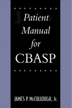 Patient's Manual for CBASP - James P. McCullough, Jr.