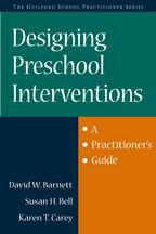Designing Preschool Interventions - David W. Barnett, Susan H. Bell, and Karen T. Carey
