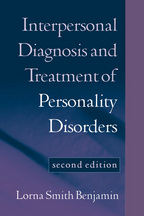 Interpersonal Diagnosis and Treatment of Personality Disorders - Lorna Smith Benjamin