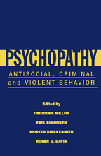Psychopathy - Edited by Theodore Millon, Erik Simonsen, Roger D. Davis, and Morten Birket-Smith