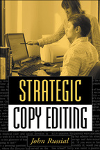 Strategic Copy Editing - John Russial