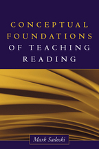 Conceptual Foundations of Teaching Reading - Mark Sadoski