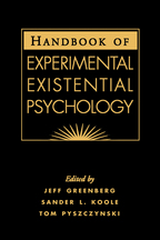 Handbook of Experimental Existential Psychology - Edited by Jeff Greenberg, Sander L. Koole, and Tom Pyszczynski