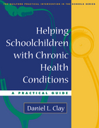 Helping Schoolchildren with Chronic Health Conditions - Daniel L. Clay