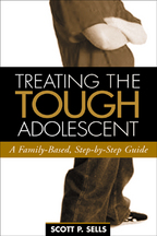 Treating the Tough Adolescent - Scott P. Sells