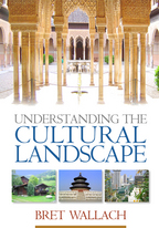 Understanding the Cultural Landscape - Bret Wallach